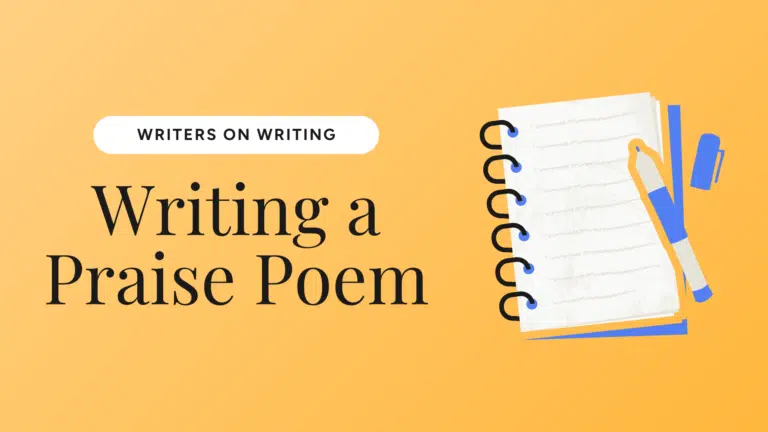 Writing a Praise Poem