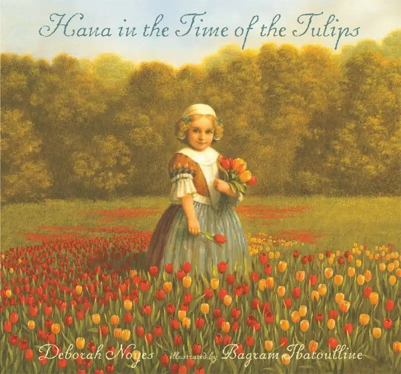 Hana in the Time of Tulips