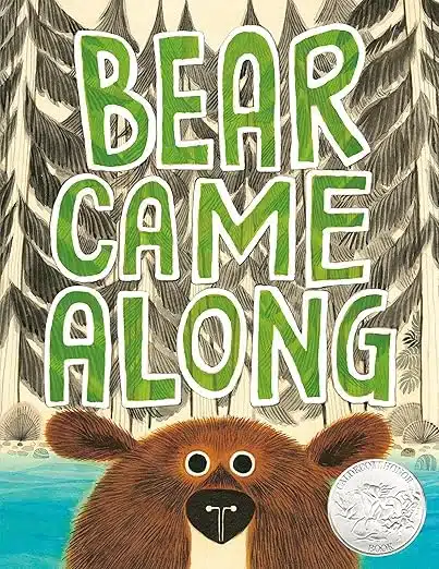 Bear Came Along