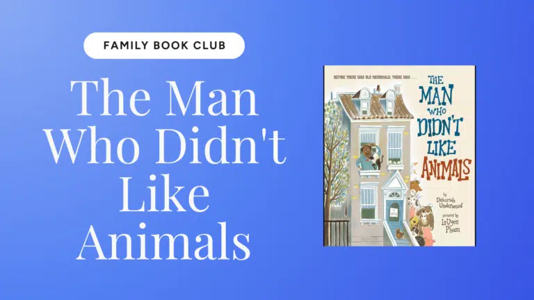 Family Book Club banner with blue gradient background and the book cover for 'The Man Who Didn't Like Animals' on the right.