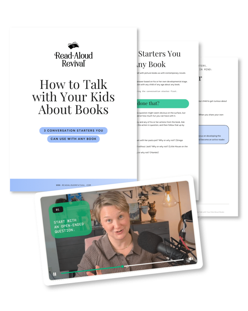 How to Talk With Your Kids About Books - Read-Aloud Revival ® with Sarah Mackenzie Mockup of "How to Talk with Your Kids About Books" PDF & Video