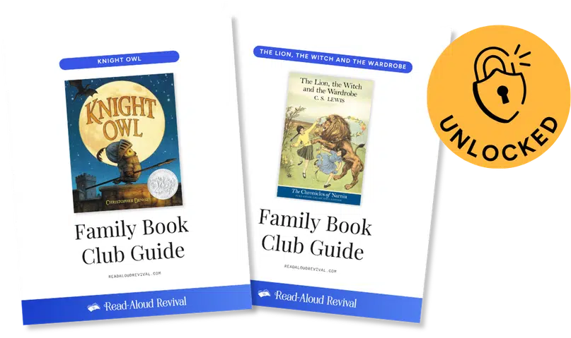 free-family-book-club-guides-unlocked - Read-Aloud Revival ® with Sarah Mackenzie Two white booklets titled 'Family Book Club Guide' with illustrated covers (Knight Owl and The Lion, the Witch and the Wardrobe) and a blue 'Read-Aloud Revival' banner; an orange 'UNLOCKED' badge overlaps the right side.
